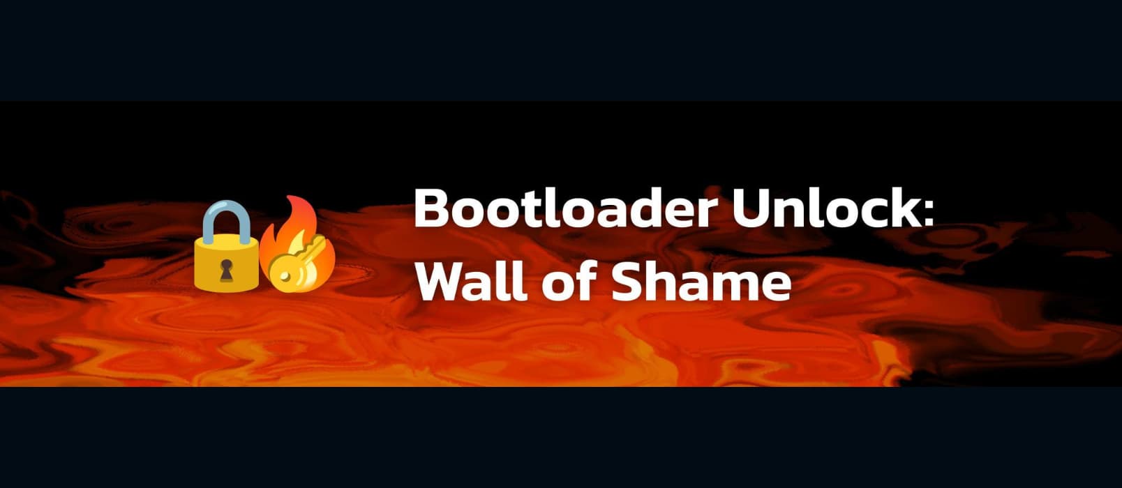 全球/中国手机品牌 Bootloader 解锁耻辱榜 1